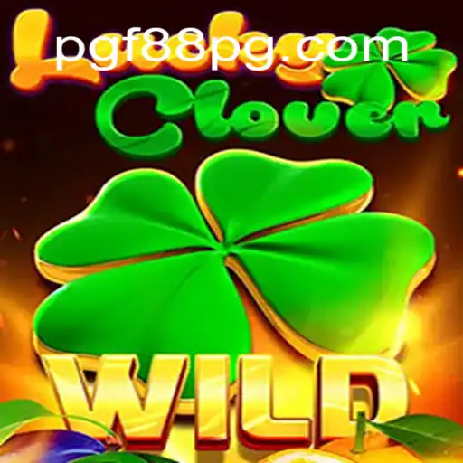 Discover the Exciting World of LuckyClover: A Comprehensive Guide to f88pg